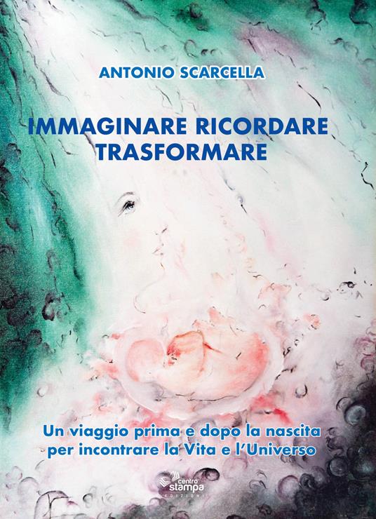 IMMAGINARE RICORDARE TRASFORMARE